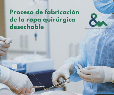 Proceso de fabricación de la ropa quirúrgica desechable