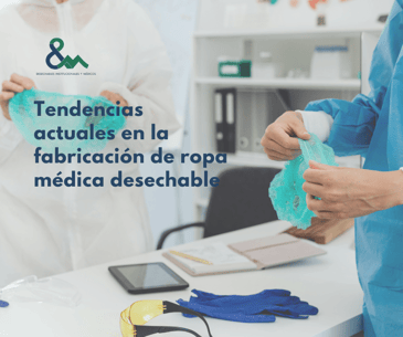 Tendencias actuales en la fabricación de ropa médica desechable 